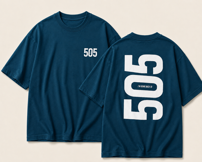 I'm Going Back To 505 – Unisex Oversized Back Print Tee