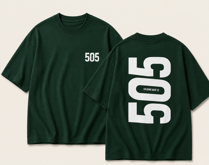 I'm Going Back To 505 – Unisex Oversized Back Print Tee