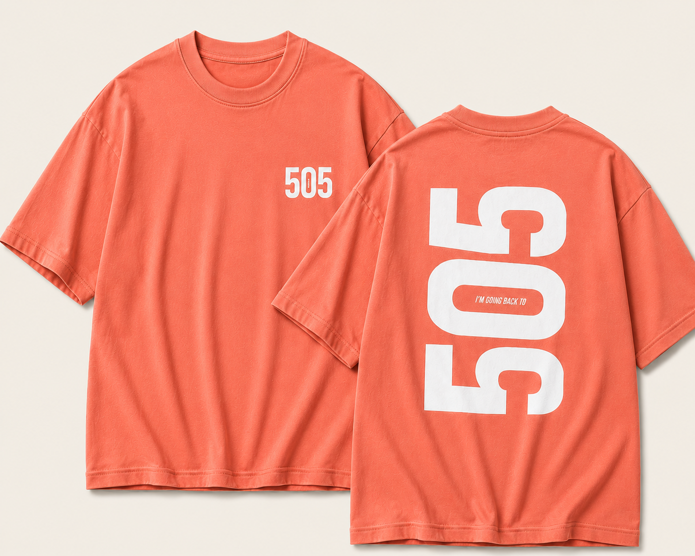 I'm Going Back To 505 – Unisex Oversized Back Print Tee