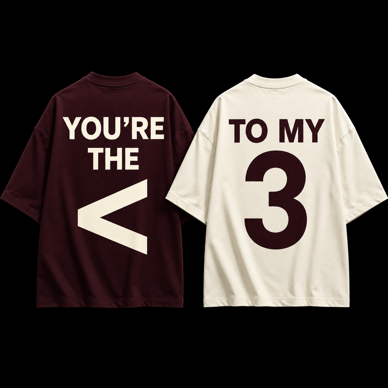 You're The <3 To My — Couple Oversized Tee Set