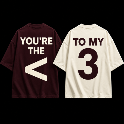 You're The <3 To My — Couple Oversized Tee Set