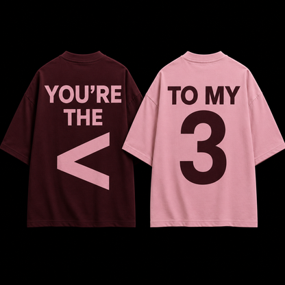 You're The <3 To My — Couple Oversized Tee Set