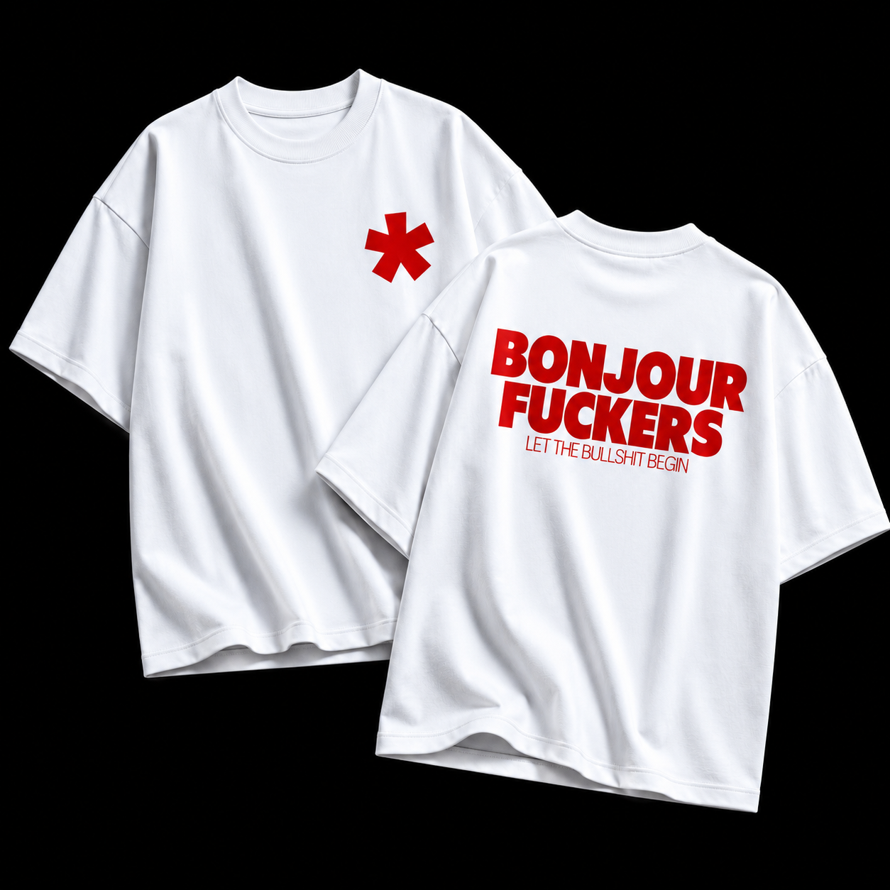 Bonjour F*ckers – Terry Oversized Graphic Tee