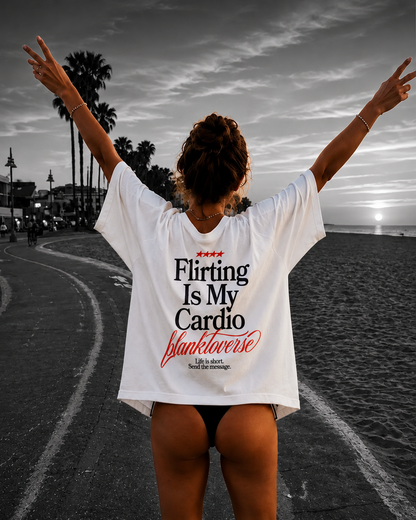 Flirting Is My Cardio – Terry Oversized Graphic Tee | Blanktoverse