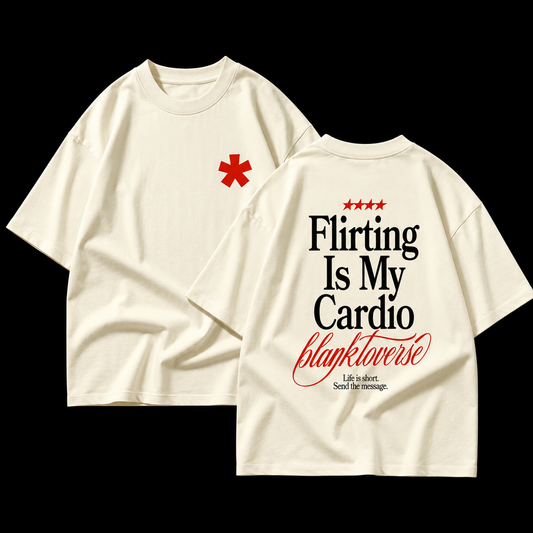 Flirting Is My Cardio – Terry Oversized Graphic Tee | Blanktoverse