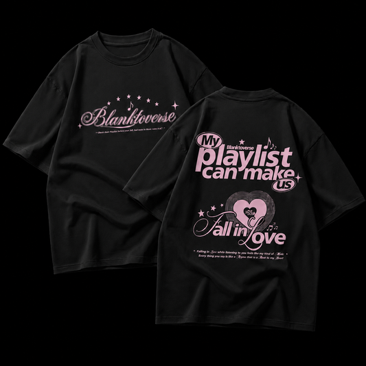 My Playlist Can Make Us Fall in Love – Terry Oversized Graphic Tee | Blanktoverse