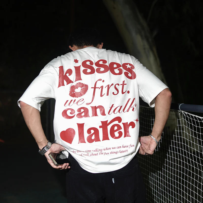 Kisses First, We Can Talk Later – Terry Oversized Graphic Tee | Blanktoverse